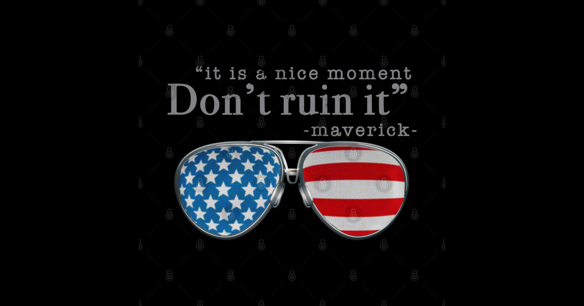 TOP GUN MAVERICK ICEMAN QUOTES Top Gun Maverick Sticker TeePublic