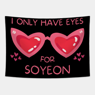 I Only Have Eyes For Soyeon (G)I-dle Tapestry