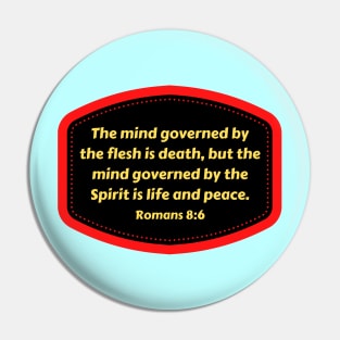 Bible Verse Romans 8:6 Pin