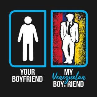 Venezuelan boyfriend T-Shirt