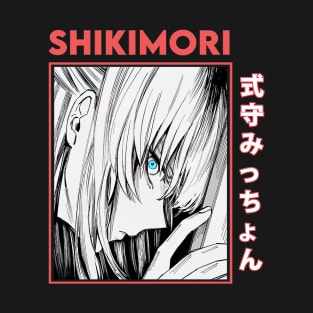 Shikimori Micchon T-Shirt