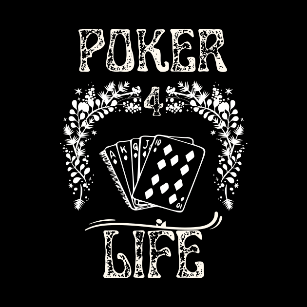 Poker 4 Life by NICHE&NICHE