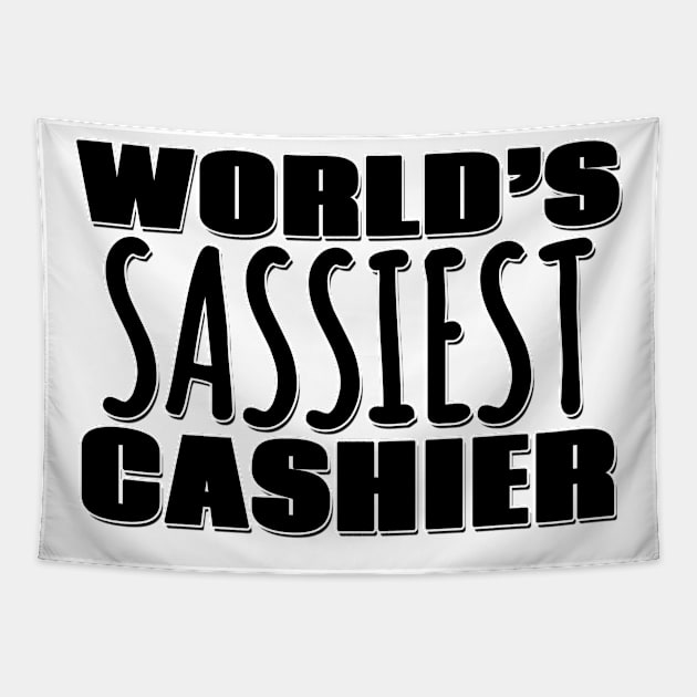 World's Sassiest Cashier Tapestry by Mookle