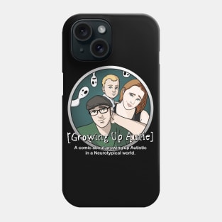 Growing Up Autie All In The Family Phone Case