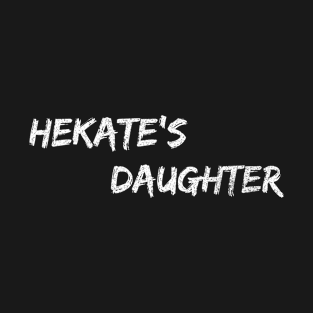 Hekate's Daughter T-Shirt