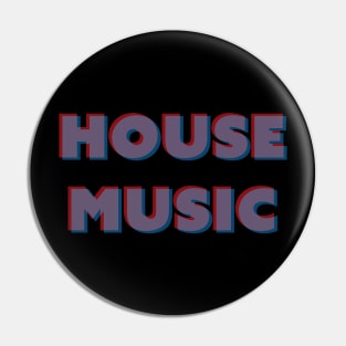 house music Pin