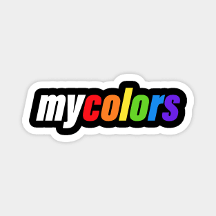 My colors Magnet