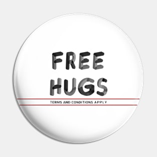 Free Hugs (BnW) Pin