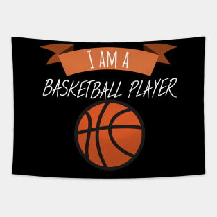 I am a basketball player Tapestry