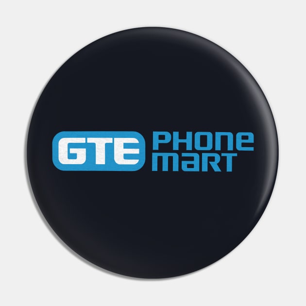 GTE Phone Mart Pin by Turboglyde