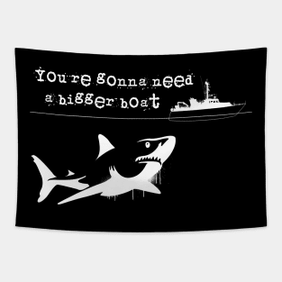 You're gonna need a bigger boat! Tapestry