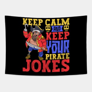 Keep you pirate jokes - leg prosthesis Tapestry