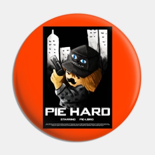 Pie Hard Pin