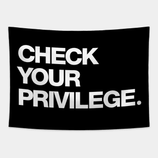 Check Your Privilege Tapestry