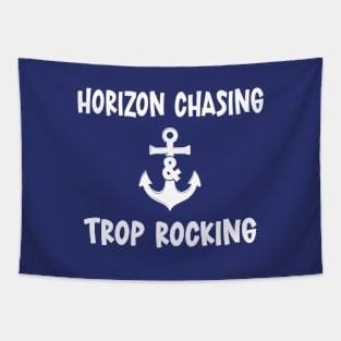 Horizon Chasing And Trop Rocking Tapestry