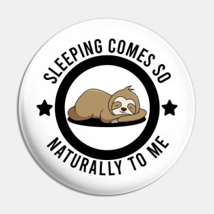 Sleeping Sloth Cute Design Pin