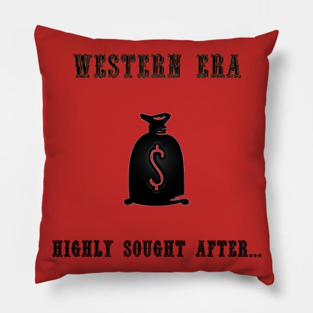 Western Slogan - Highly Sought After Pillow by The Black Panther