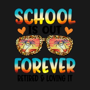 Leopard Sunglasses Retired Teacher Last Day Of School T-Shirt