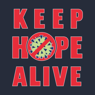 Hope and Pandemic T-Shirt