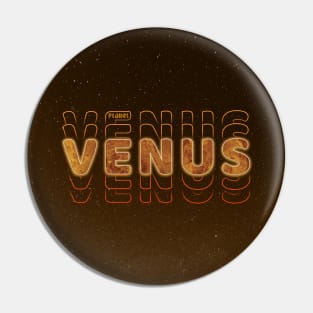 Typograph Planet Venus: Earth’s twin V02 Pin