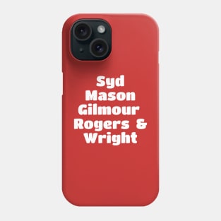 Pink Floyd Band Member White Type Phone Case