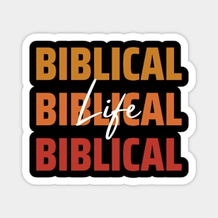 Biblical life Magnet