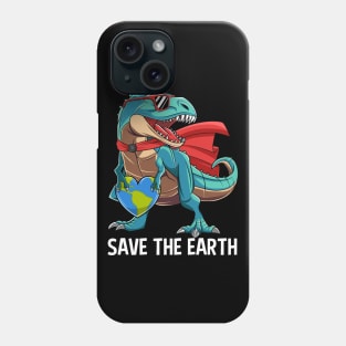 Dinosaur Save The Earth Funny Earth Day Gift For Boys Kids Phone Case