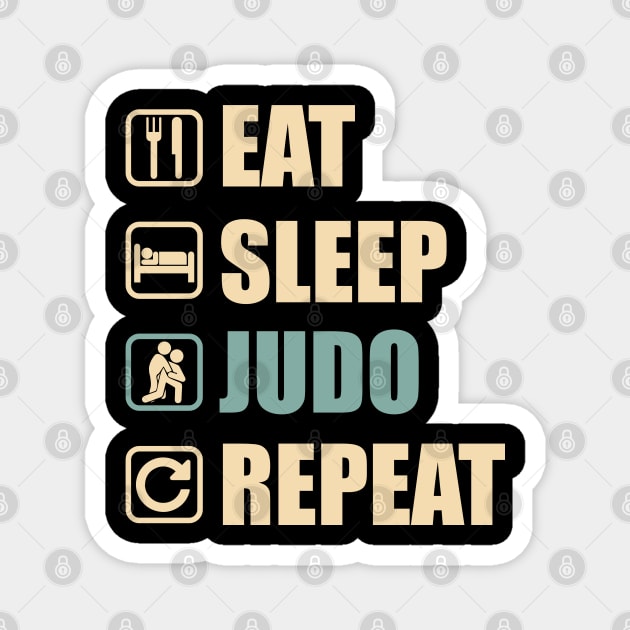 Eat Sleep Judo Repeat - Funny Judo Lovers Gift Magnet by DnB