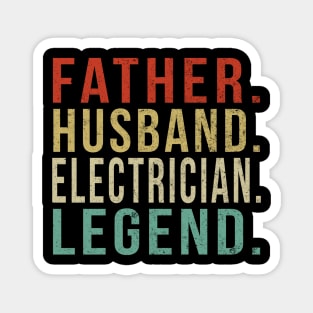 Electrician Dad Vintage/ Father. Husband. Electrician . Legend. Magnet