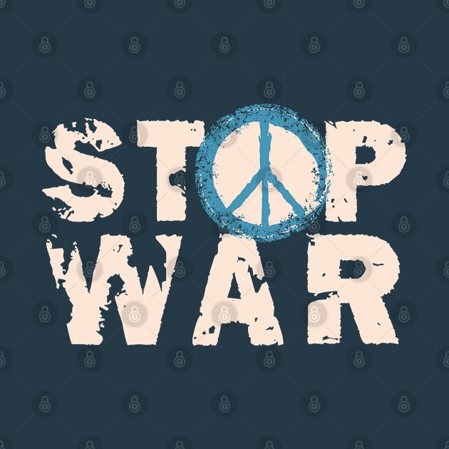 Stop War - Peace For Israel by Distant War