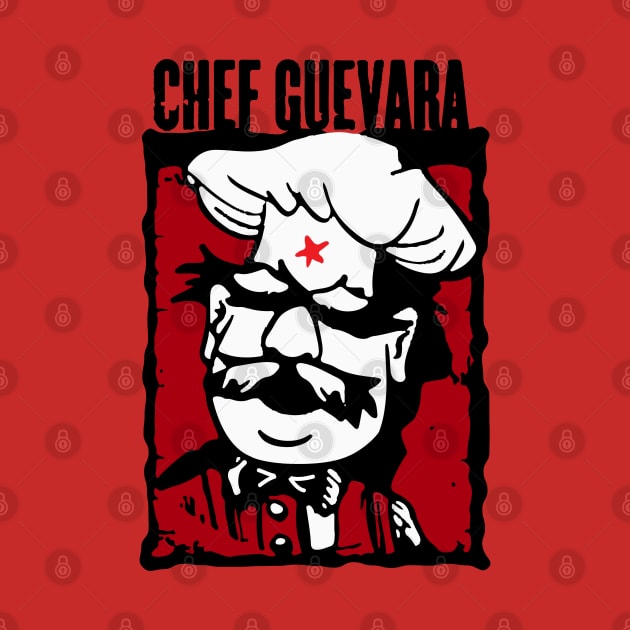 Chef Guevara by Alema Art