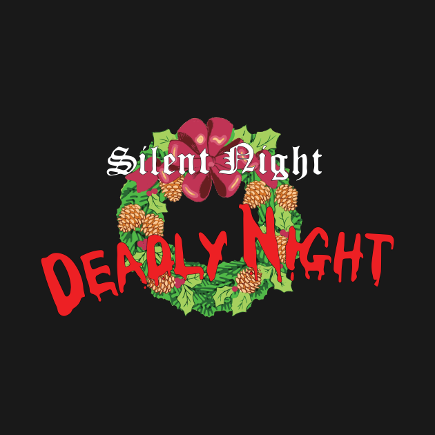 Disover Silent Night Deadly Wreath - Silent Night Deadly Night - T-Shirt