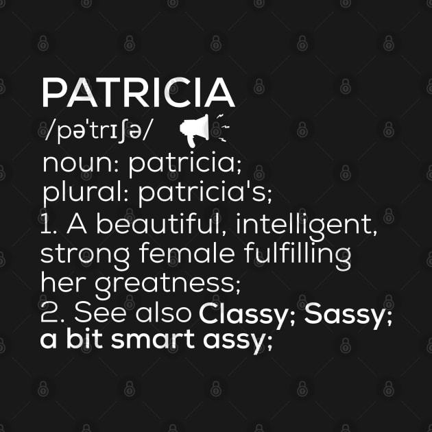 Patricia Name Definition Patricia Female Name by TeeLogic