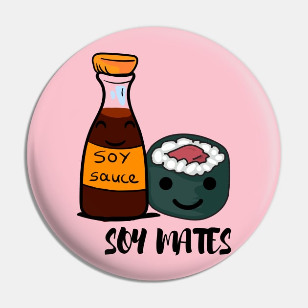 Soy Mates - Pun Pin by Express YRSLF