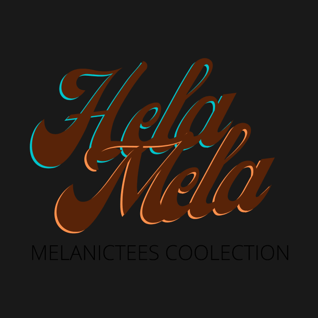 Hela Melanin by Melanictees