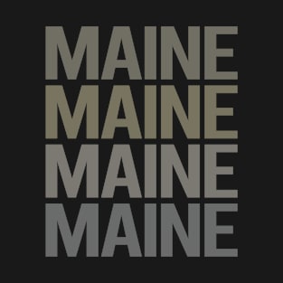 Gray Text Art Maine T-Shirt