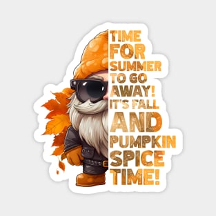 Cute Fall Gnome, It's Fall & Pumpkin Spice Time! Split Word Design Magnet
