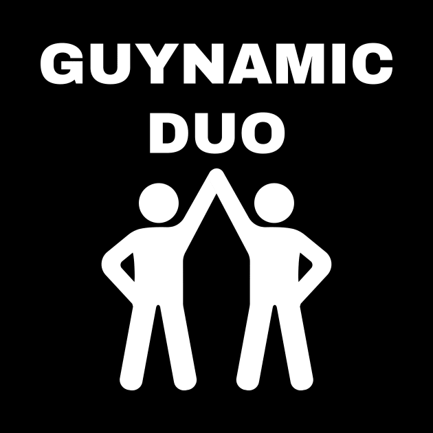 Guynamic Duo by Caregiverology