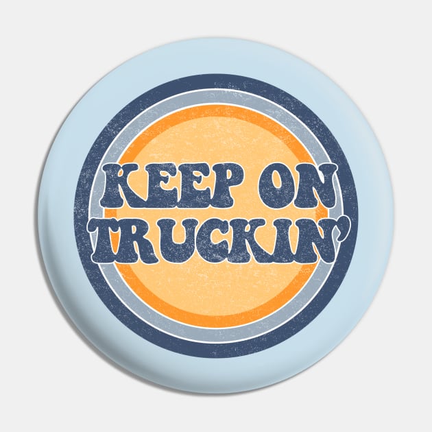 Keep on truckin! Pin by ZeroRetroStyle