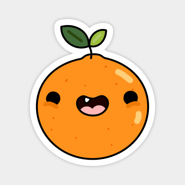 kawaii orange fruit kawaii orange magnet teepublic au teepublic