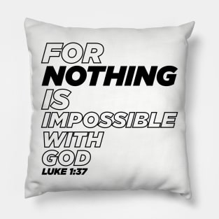 Luke 1:37 Pillow