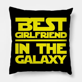 Best Girlfriend In The Galaxy Pillow