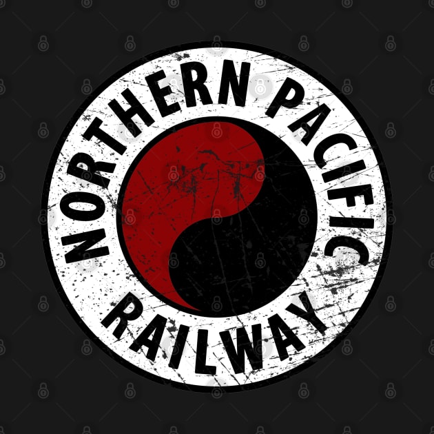 Distressed Northern Pacific Railway by Railway Tees For All