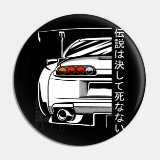 Supra 2JZ JDM Tuning Car 90s "Legends never die" Pin