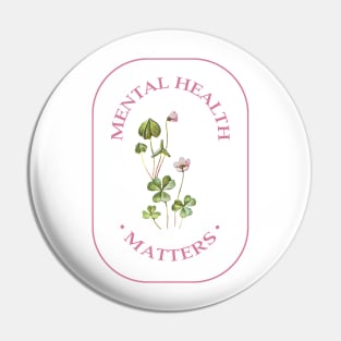 Mental Health Matters Pin