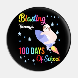 Sloth Blasting Through 100 Days Of School 100Th Day Boy Girl Pin