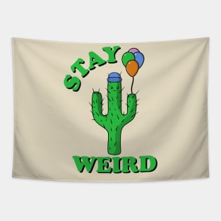 Stay Weird Cactus with Balloons Tapestry