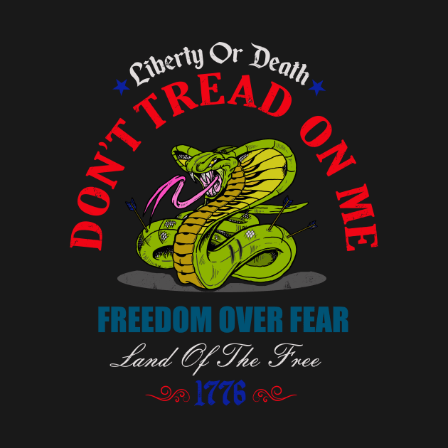 Don't Tread on Me | Freedom Over Fear by WalkingMombieDesign