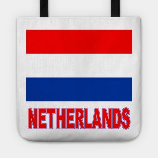 The Pride of the Netherlands - Dutch Flag Design Tote
