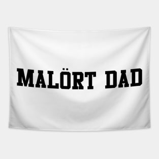 Malort Dad Tapestry